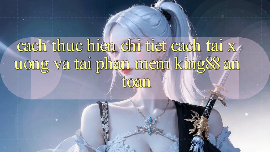 Cách thực hiện Chi Tiết Cách Tải xuống Và Tải Phần mềm King88 An Toàn