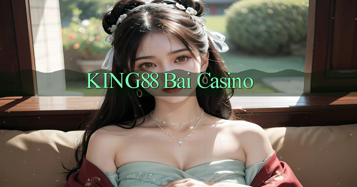 king88 bài casino