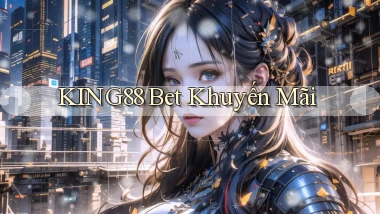 king88 bet khuyến mãi