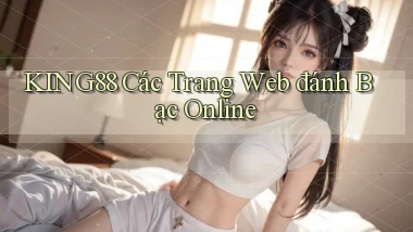 king88  các trang web đánh bạc online