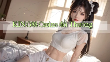 king88 casino đổi thưởng