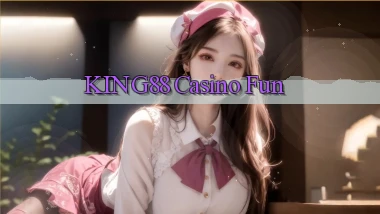 king88 casino fun