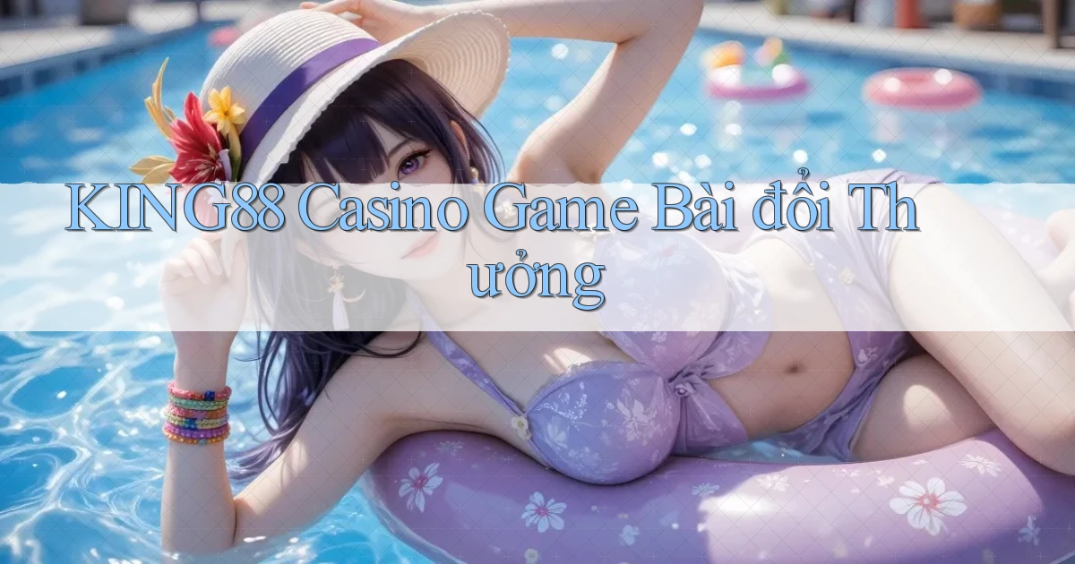 king88 casino game bài đổi thưởng