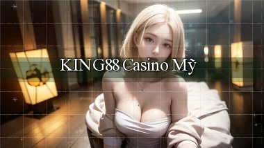 king88 casino mỹ