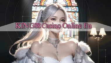 king88 casino online eu
