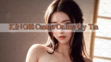 king88 casino online uy tín