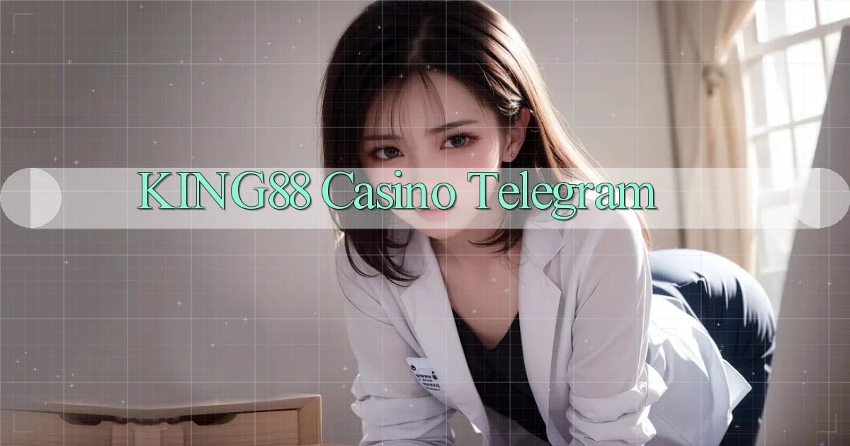 king88 casino telegram