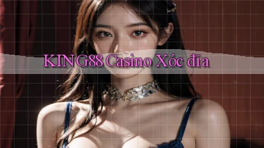 king88 casino xóc đĩa