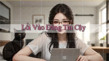 Lối vào Đáng tin cậy
