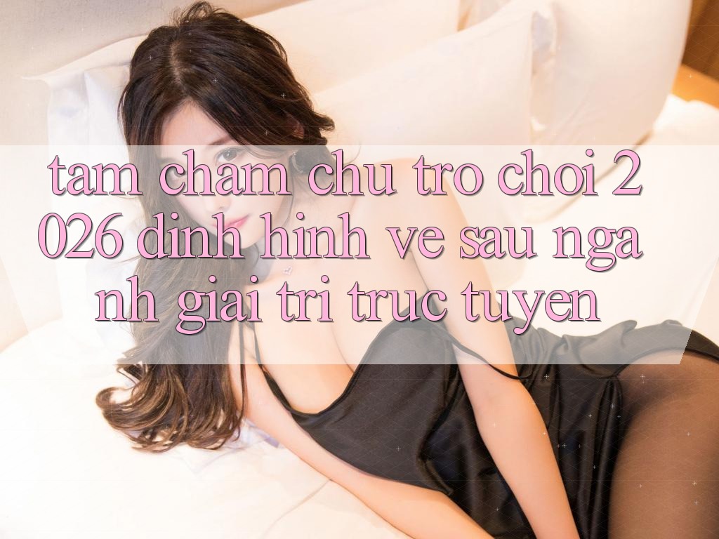 Tầm Chăm chú “Trò chơi 2026” – Định Hình Về sau Ngành Giải Trí Trực Tuyến Tầm Chăm chú “Trò chơi 2026” – Định Hình Về sau Ngành Giải Trí Trực Tuyến