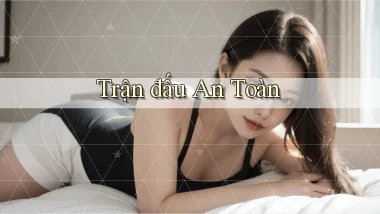 Trận đấu An toàn